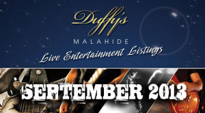Duffy's-Malahide---Live-bands-in-Dublin-this-weekend-September-2013