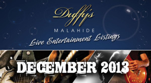 Duffy's-Malahide---Free-live-entertainement-in-Dublin-December-2013-cover-pic