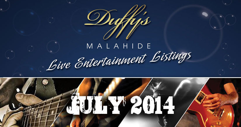 DUFFY'S---Band-Listings-July-2014-Best-live-Music-Venue-Malahide-Dublin