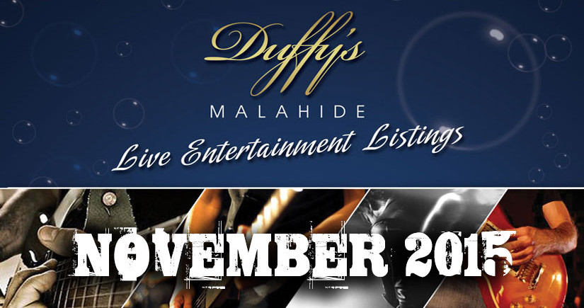 Live-music-venues-in-Malahide-Dublin-DUFFY'S---BAND-LISTINGS--November-2015